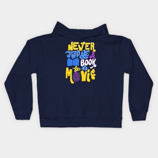 Never Judge a Book by Its Movie Kids Hoodie